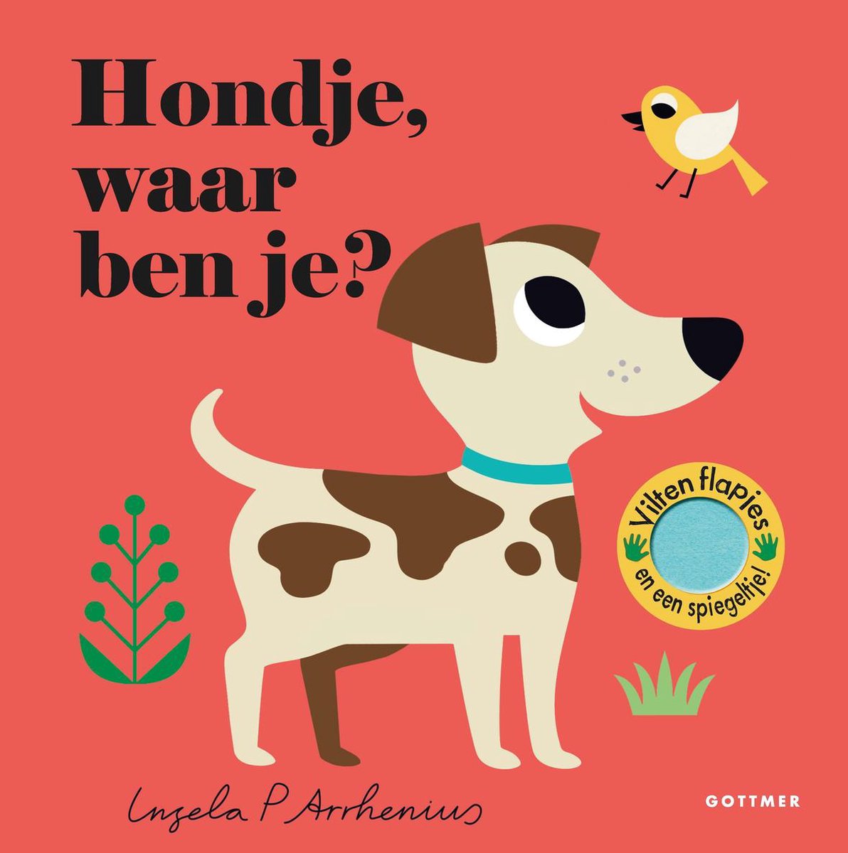 Hondje, waar ben je? - Ingela P Arrhenius (vanaf 0 jaar) met flapjes